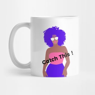 Catch This ! Mug